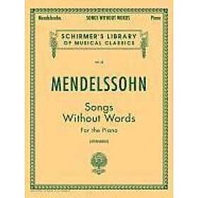 Felix Mendelssohn, Constantin Von Sternberg: Songs Without Words