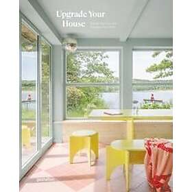 gestalten: Upgrade Your House