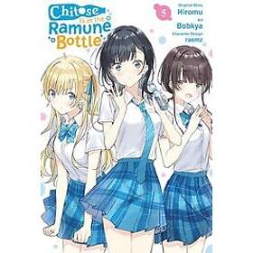 Hiromu, Bobkya, raemz: Chitose Is in the Ramune Bottle, Vol. 5 (manga)