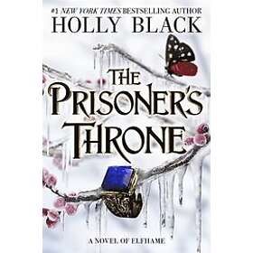 Holly Black: The Prisoner's Throne