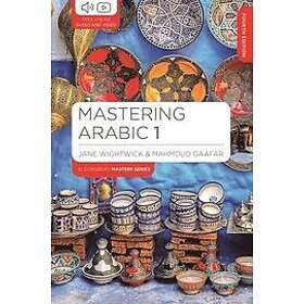 Jane Wightwick, Mahmoud Gaafar: Mastering Arabic 1