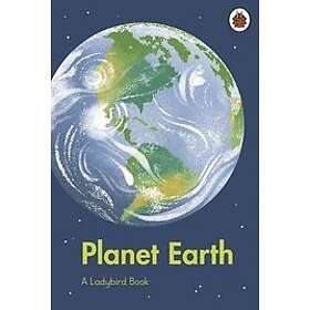 Ladybird: A Ladybird Book: Planet Earth
