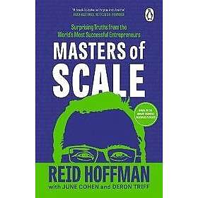 Reid Hoffman, June Cohen, Deron Triff: Masters of Scale
