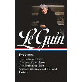 Ursula K Le Guin: Ursula K. Le Guin: Five Novels (Loa #379): The Lathe of Heaven Eye the Heron Beginning Place Searoad Lavinia