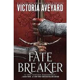 Victoria Aveyard: Fate Breaker