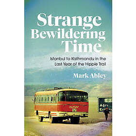 Strange Bewildering Time