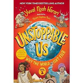 Unstoppable Us, Volume 2: Why the World Isn't Fair