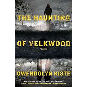 The Haunting of Velkwood