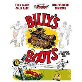Billy's Boots: The Legacy of Dead-Shot Keen