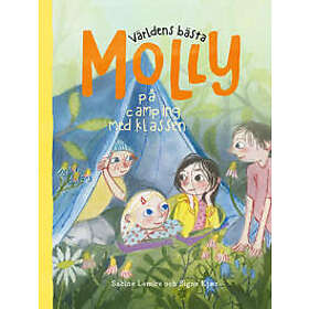 Världens bästa Molly på camping med klassen