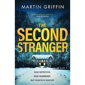 Martin Griffin: The Second Stranger