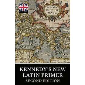 Benjamin Hall Kennedy, Gerrish Gray: Kennedy's New Latin Primer