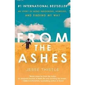 Jesse Thistle: From The Ashes