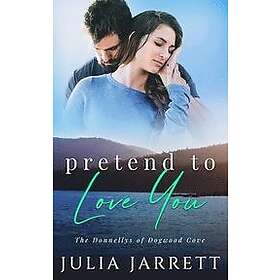 Julia Jarrett: Pretend To Love You - Hitta bästa pris på Prisjakt