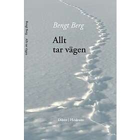 Allt tar vägen