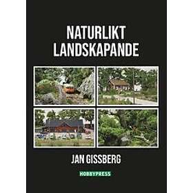 Jan Gissberg: Naturlikt landskapande