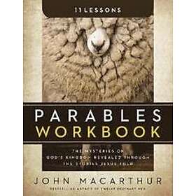 John F MacArthur: Parables Workbook