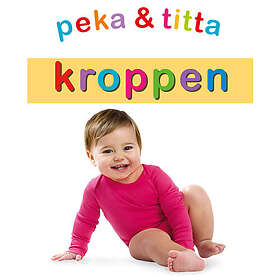 Louise Tucker: Peka & titta: kroppen