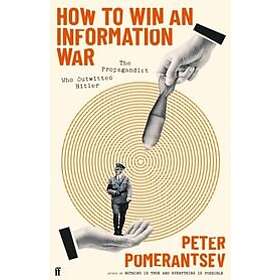 Peter Pomerantsev: How to Win an Information War