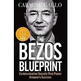 Carmine Gallo: The Bezos Blueprint