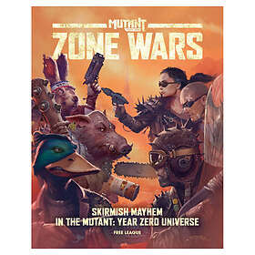 Fria Ligan Mutant: Year Zero Zone Wars