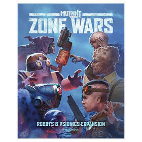 Fria Ligan Mutant: Year Zero Zone Wars: Robots & Psionics (Exp.)
