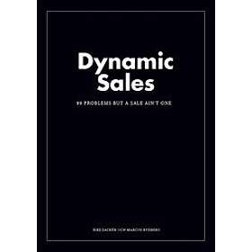 Marcus Rydberg, Riki Dackén: Dynamic sales