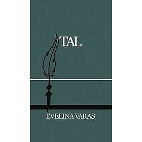 Evelina Varas, Evelina Varas: Tal