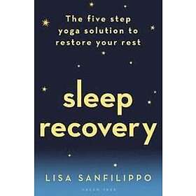 Lisa Sanfilippo: Sleep Recovery