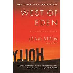 Jean Stein: West of Eden: An American Place