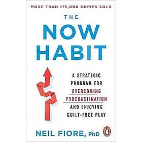 Neil Fiore: The Now Habit