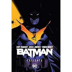Chip Zdarsky, Jorge Jimnez: Batman Vol. 1: Failsafe