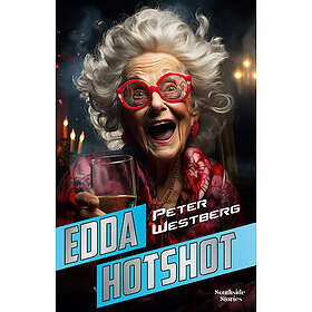 Peter Westberg: Edda Hotshot