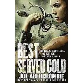 Joe Abercrombie: Best Served Cold