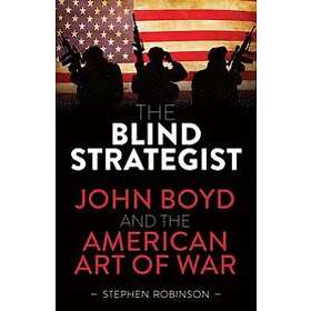 Stephen Robinson: The Blind Strategist
