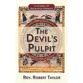 Robert Taylor: The Devil's Pulpit