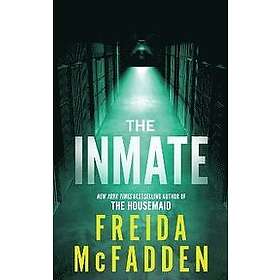 Freida McFadden: The Inmate