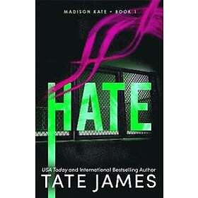 Tate James: Hate