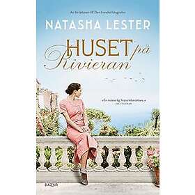 Natasha Lester: Huset på Rivieran