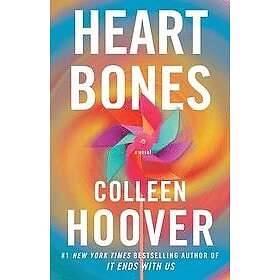 Colleen Hoover: Heart Bones
