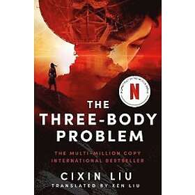 Cixin Liu: The Three-Body Problem