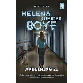 Helena Kubicek Boye: Avdelning 21