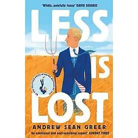 Andrew Sean Greer: Less is Lost