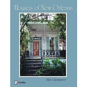 Alex Caemmerer: Houses of New Orleans