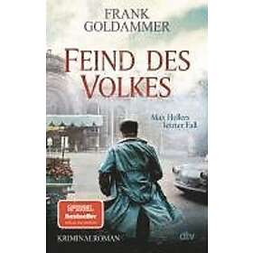 Frank Goldammer: Feind des Volkes