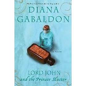 Diana Gabaldon: Lord John and the Private Matter