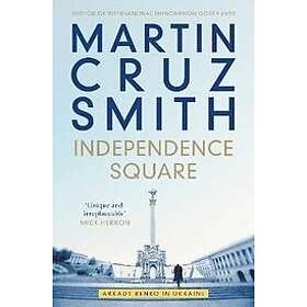 Martin Cruz Smith: Independence Square