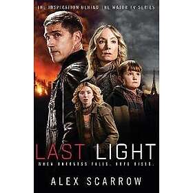Alex Scarrow: Last Light