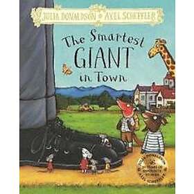 Julia Donaldson: The Smartest Giant in Town