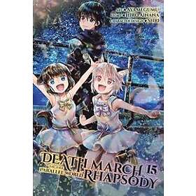 Hiro Ainana, Shri: Death March to the Parallel World Rhapsody, Vol. 15 (manga)